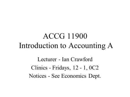 ACCG Introduction to Accounting A