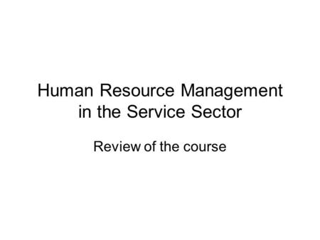 Human Resource Management in the Service Sector