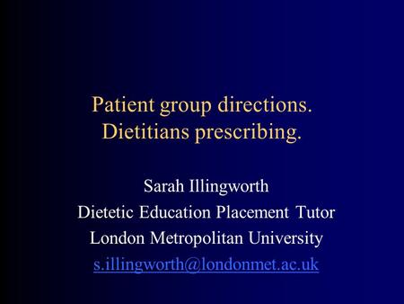 Patient group directions. Dietitians prescribing.