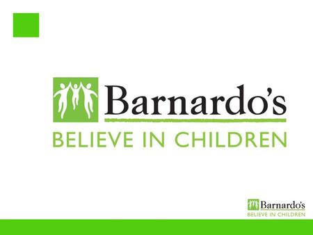 Barnardos Domestic Violence Risk Assessment Model.
