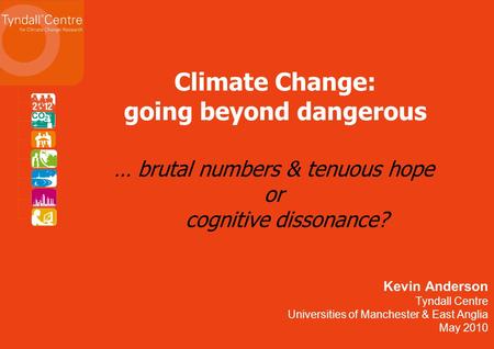 Climate Change: going beyond dangerous