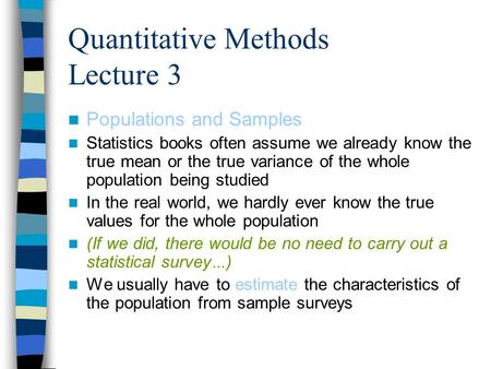Quantitative Methods Lecture 3