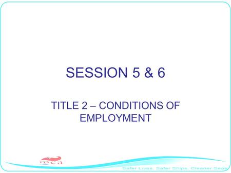 TITLE 2 – CONDITIONS OF EMPLOYMENT
