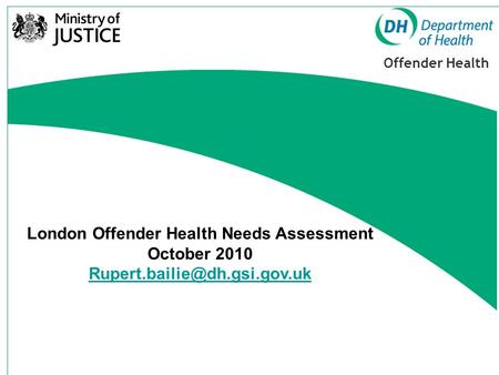 London Offender Health Needs Assessment