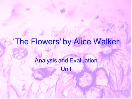 'The Flowers' by Alice Walker
