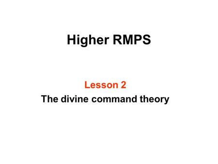 Lesson 2 The divine command theory