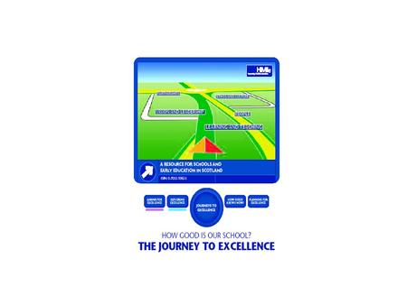 journeytoexcellence.org.uk How good is our school?: