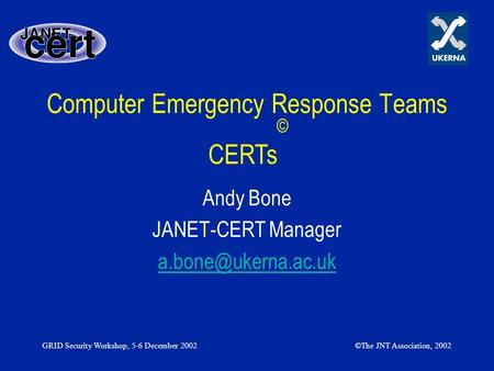 Computer Emergency Response Teams