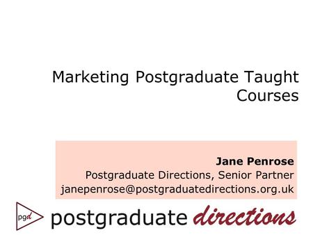 Marketing Postgraduate Taught Courses Jane Penrose Postgraduate Directions, Senior Partner