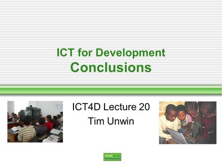 ICT for Development Conclusions
