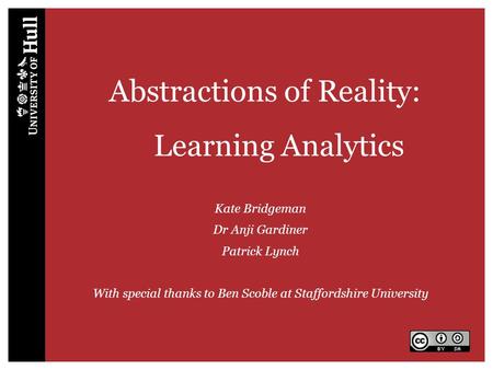 Abstractions of Reality: Learning Analytics