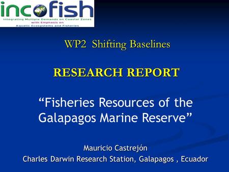 “Fisheries Resources of the Galapagos Marine Reserve”