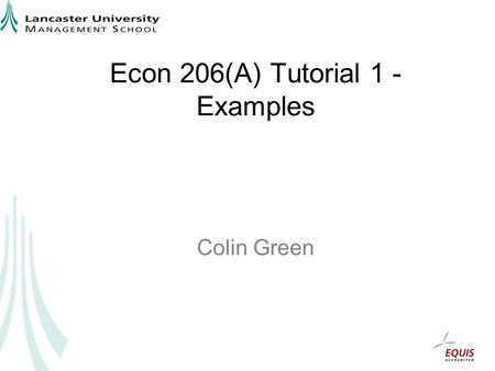 Econ 206(A) Tutorial 1 - Examples
