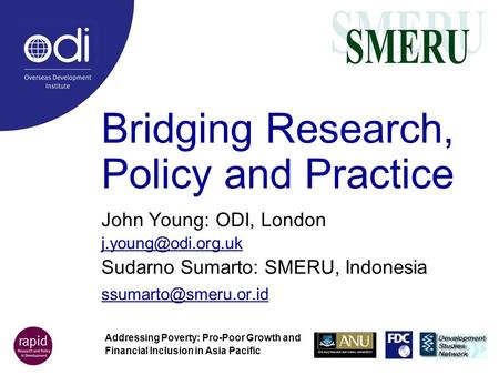 Bridging Research, Policy and Practice
