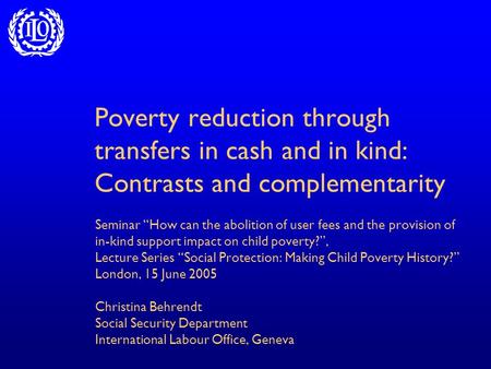 Seminar How can the abolition of user fees and the provision of in-kind support impact on child poverty?, Lecture Series Social Protection: Making Child.
