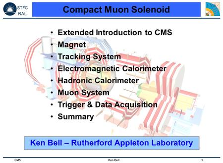 Ken Bell – Rutherford Appleton Laboratory