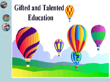 Education of the Gifted and Talented. Mr Neil Downing Principal - SELB Mr David Ryan Adviser - BELB.