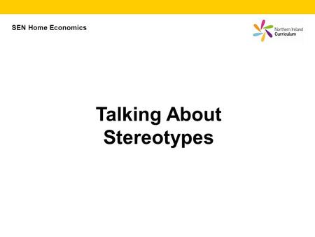Talking About Stereotypes