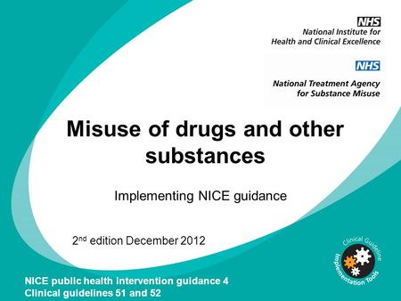 Misuse of drugs and other substances