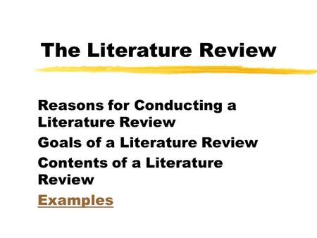 The Literature Review Reasons for Conducting a Literature Review