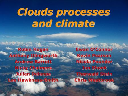 Clouds processes and climate