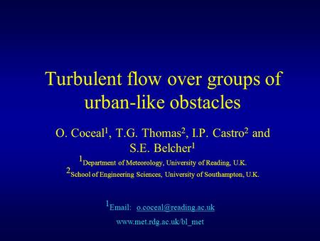 Turbulent flow over groups of urban-like obstacles