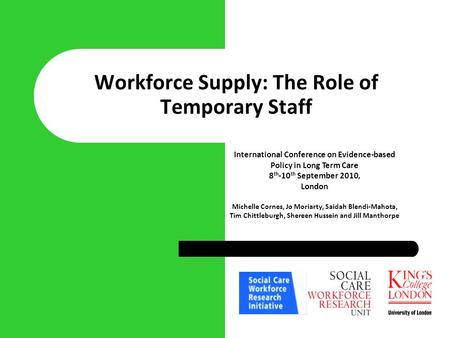 Workforce Supply: The Role of Temporary Staff