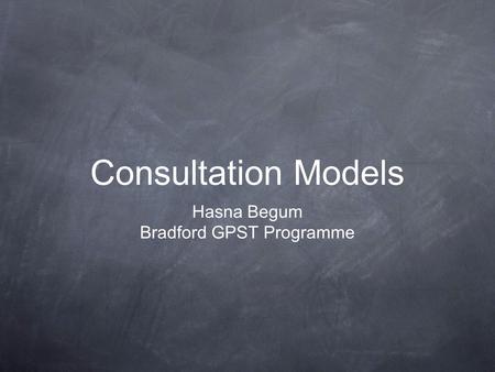 Bradford GPST Programme
