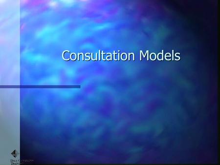 Consultation Models.