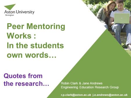 Peer Mentoring Works : In the students own words…