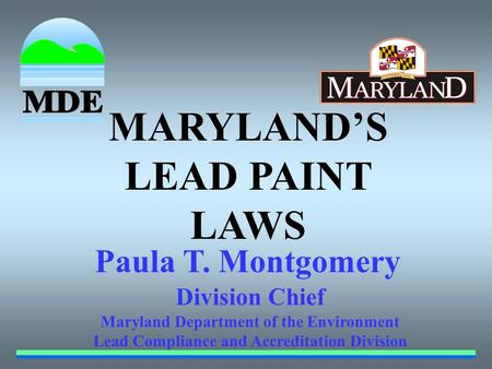 MARYLAND’S LEAD PAINT LAWS