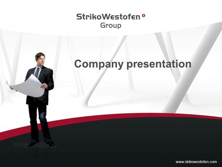 Company presentation www.strikowestofen.com.