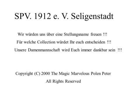SPV. 1912 e. V. Seligenstadt Wir würden uns über eine Stellungsname freuen !!! Für welche Collection würdet Ihr euch entscheiden !!! Unsere Damenmannschaft.