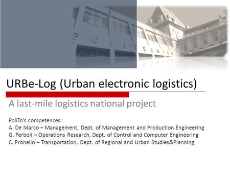 URBe-Log (Urban electronic logistics)
