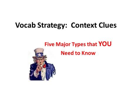 Vocab Strategy: Context Clues