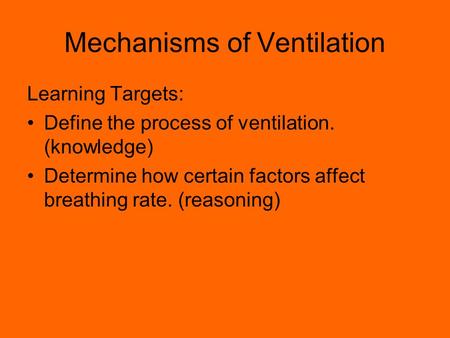 Mechanisms of Ventilation