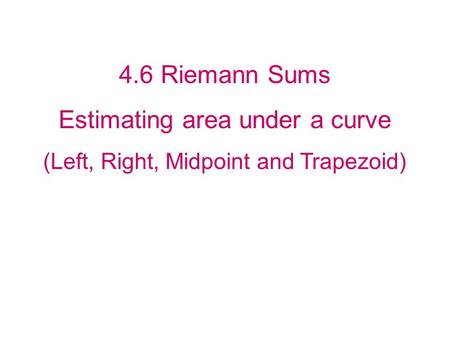 Estimating area under a curve