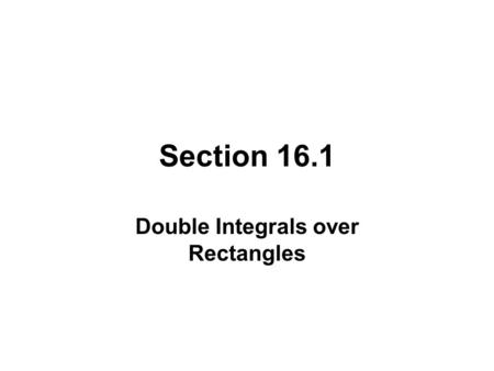 Double Integrals over Rectangles
