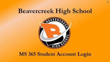 Beavercreek High School MS 365 Student Account Login.