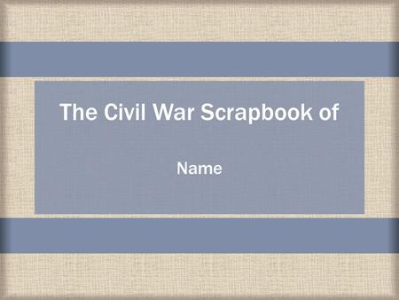 The Civil War Scrapbook of Name. The word antebellum comes from two Latin words – ante, meaning before, and bellum, meaning war. The Antebellum Period.