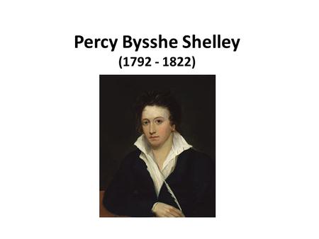 Percy Bysshe Shelley (1792 - 1822). One word is too often profaned For me to profane it, One feeling too falsely disdain'd For thee to disdain it. One.