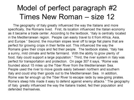 Model of perfect paragraph #2 Times New Roman – size 12