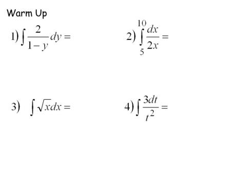 Warm Up. Solving Differential Equations General and Particular solutions.