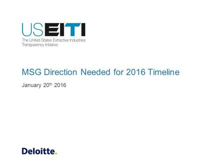 MSG Direction Needed for 2016 Timeline January 20 th 2016.