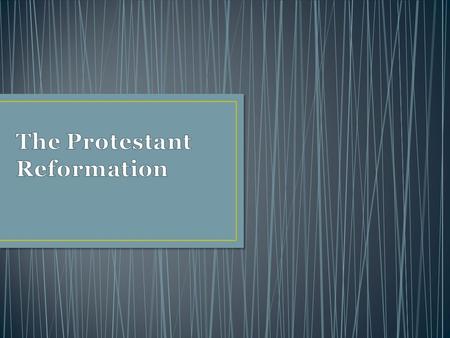 Summarize the factors that encouraged the Protestant Reformation. Analyze Martin Luther’s role in shaping the Protestant Reformation. Explain the teaching.