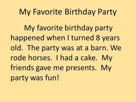 My Favorite Birthday Party