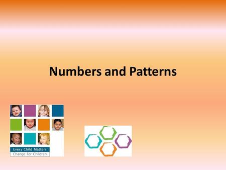 Numbers and Patterns.