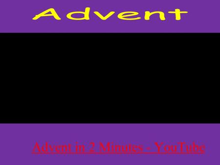 Advent in 2 Minutes - YouTube. Advent means ‘the coming’ of something. Advent is a period lasting FOUR Sundays (not weeks!) preparing for the celebration.