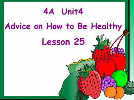 Advice on How to Be Healthy