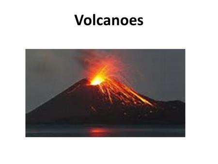 Volcanoes. Title: Unit Plan for Earth Science Teacher: Susan Gilmore - Cohort 1   School: